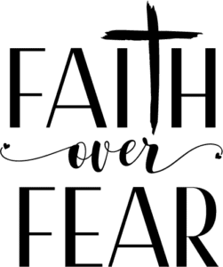 faith over fear 1