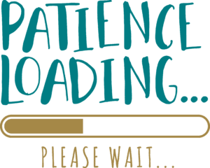 patience-loading-please-wait