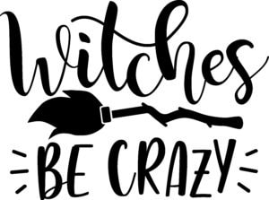 witches-be-crazy